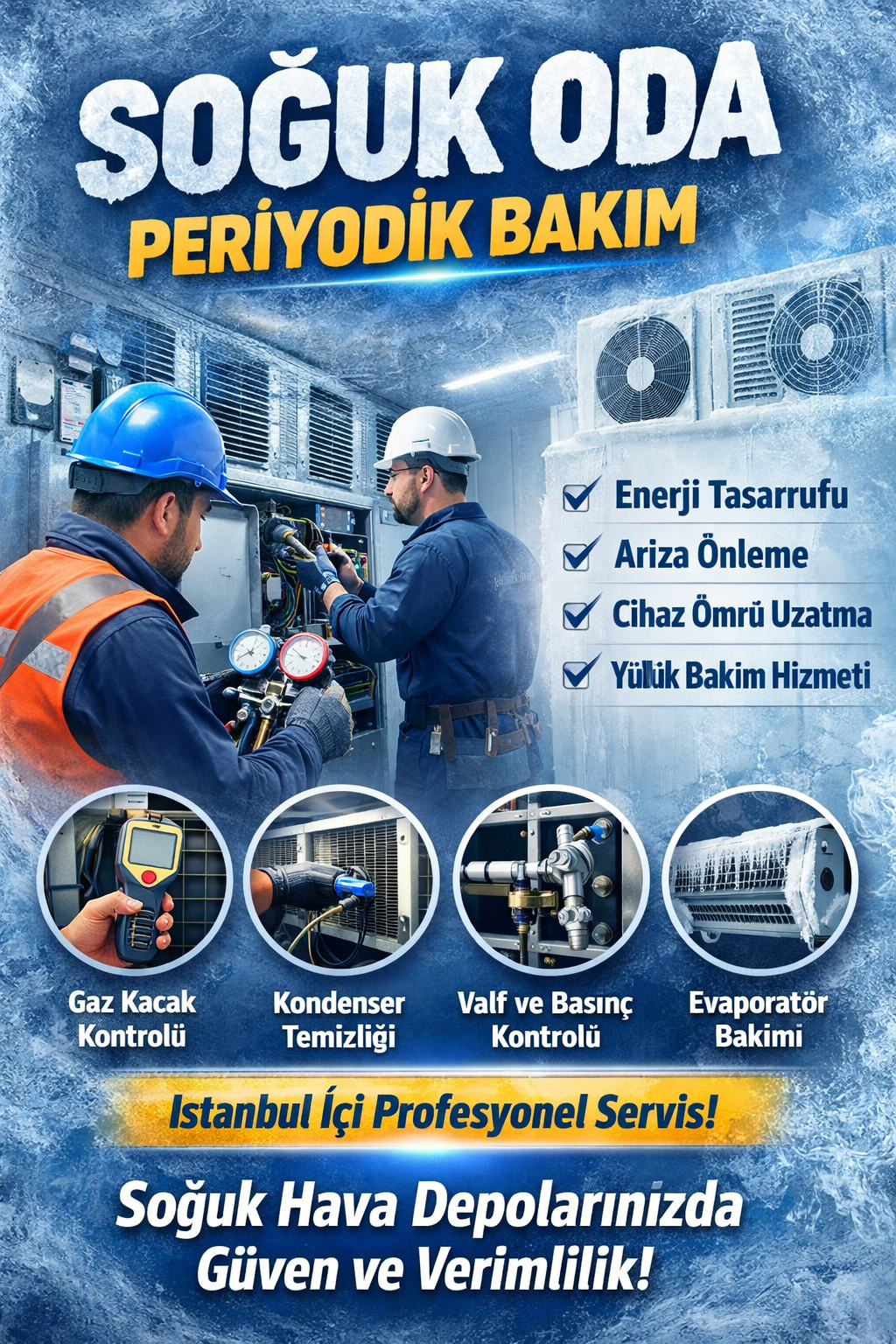 Soğuk Oda Periyodik Bakım Nedir? Neden Hayati Öneme Sahiptir? (2026 Rehberi)