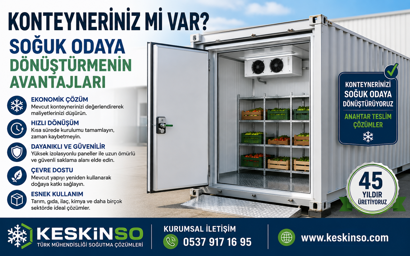Konteyneriniz mi Var? Soğuk Odaya Dönüştürmenin Avantajları