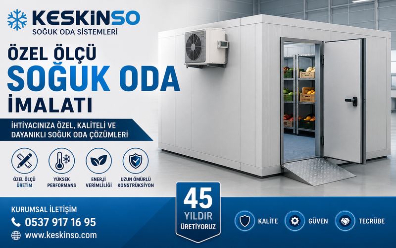 Özel Ölçü Soğuk Oda İmalatı
